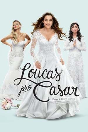 Película Loucas pra Casar