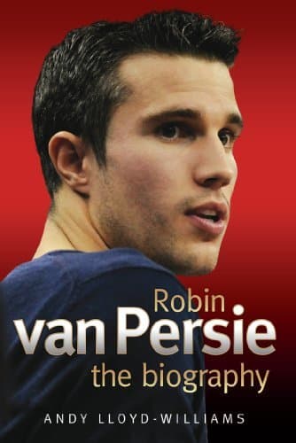 Book Robin Van Persie: The Biography