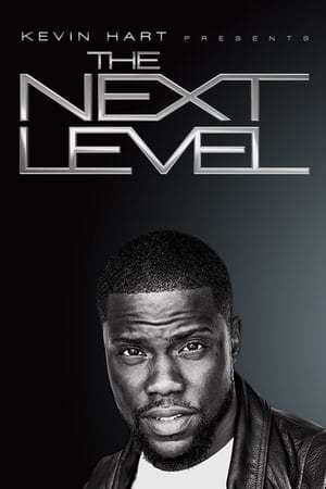 Serie Kevin Hart Presents: The Next Level