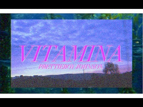 Canción prettieboy johnson ~ vitamina [prod. benji price] - YouTube