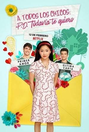 Película To All the Boys I've Loved Before