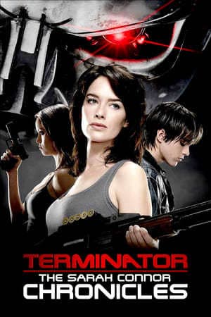 Serie Terminator: The Sarah Connor Chronicles