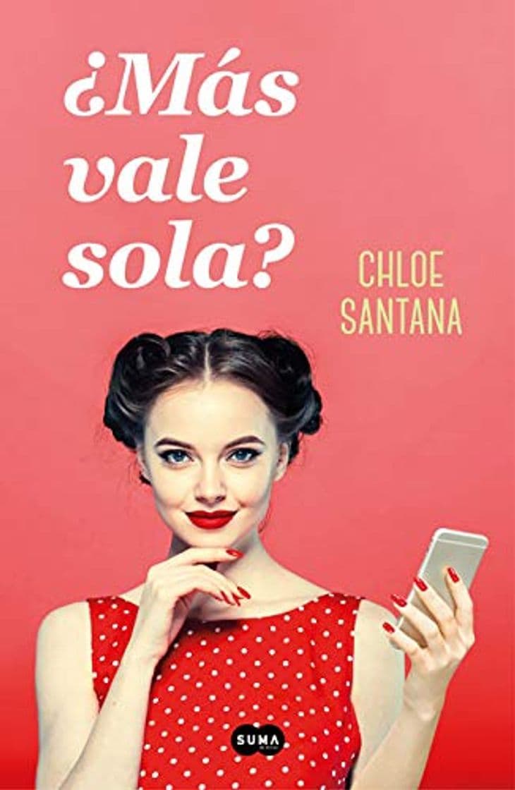 Book ¿Más vale sola?