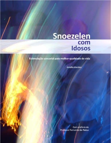 Book Snoezelen com Idosos - estimulação sensorial para melhor qualidade de vida