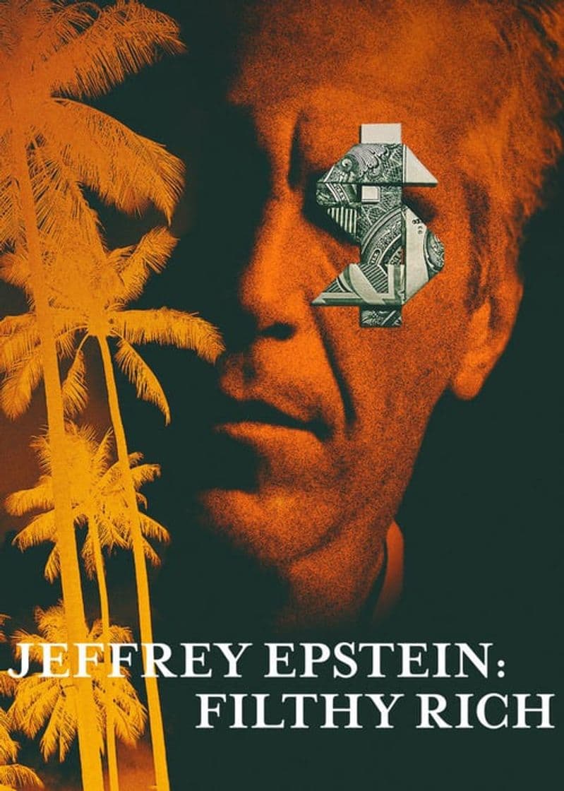 Serie Jeffrey Epstein: Filthy Rich