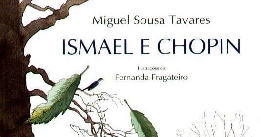 Libro "Ismael e Chopin"-Miguel Sousa Tavares