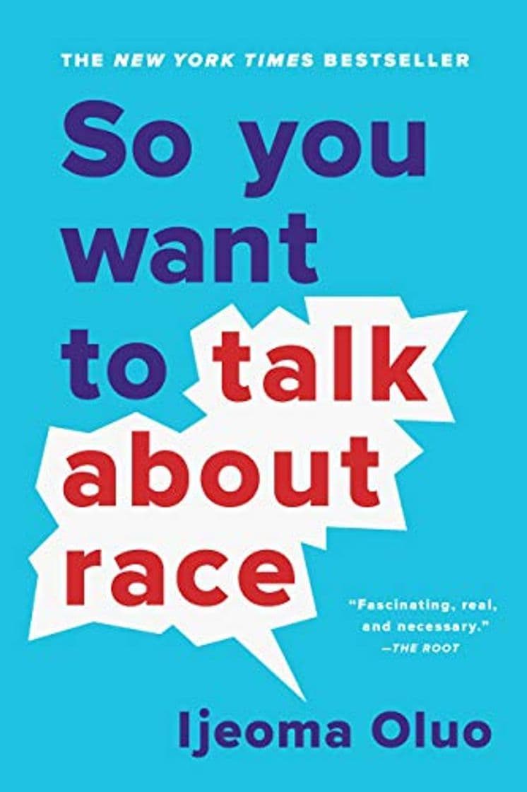 Book So You Want to Talk About Race