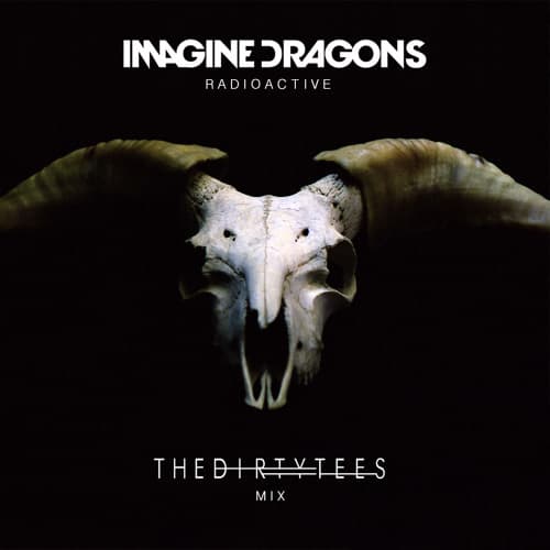 Canción RADIOACTIVE - IMAGINE DRAGONS 