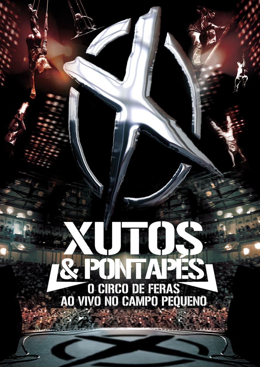 Movie Xutos e Pontapés - Ao Vivo No Pavilhão Atlântico