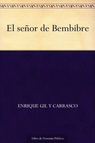 Libro El señor de Bembibre