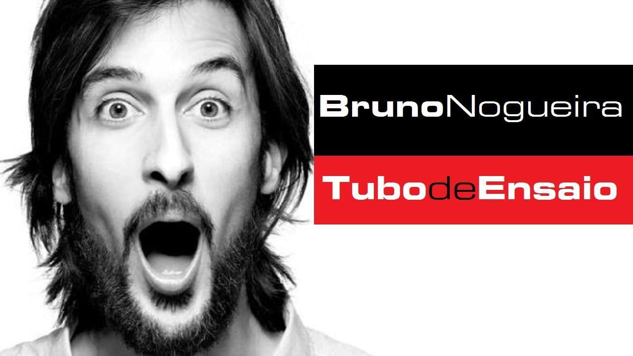 Moda Tubo de ensaio Bruno Nogueira