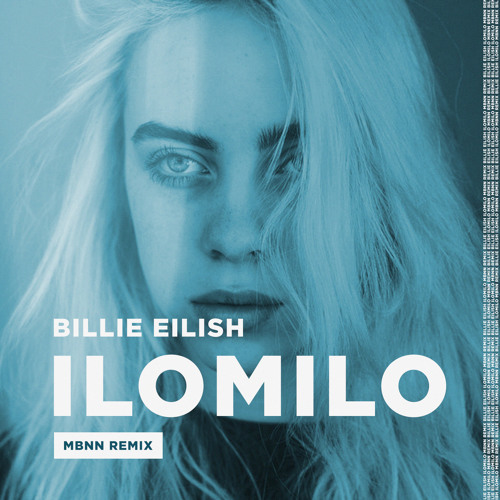 Music Billie Eilish - ilomilo