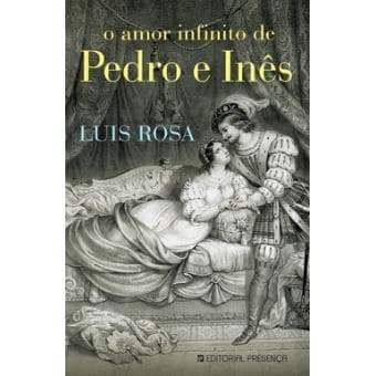 Libro O Amor Infinito de Pedro e Inês