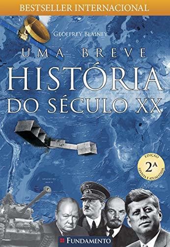 Book Uma Breve Historia do Seculo Xx