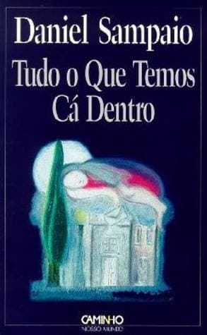 Book Tudo o que temos cá dentro