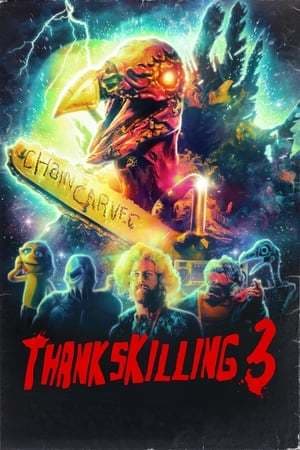 Movie ThanksKilling 3