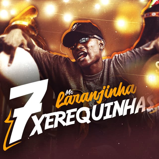 Canción 7 Xerequinhas