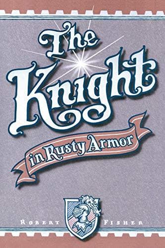 Book The Knight in Rusty Armor