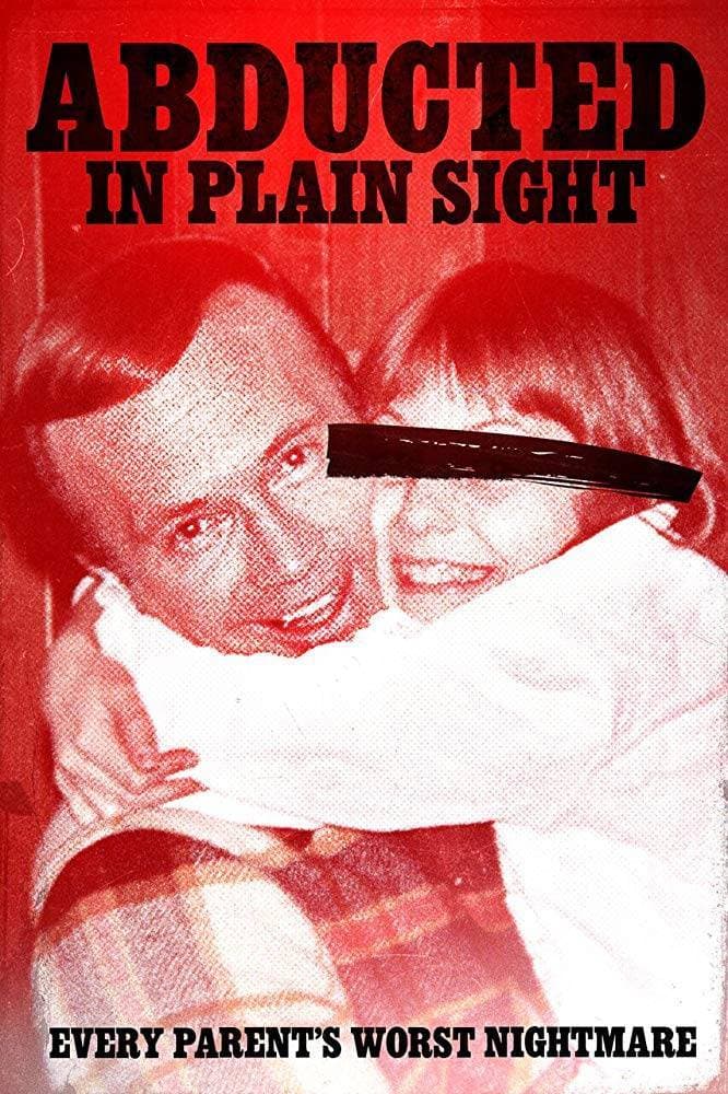 Serie Abduction in plain sight