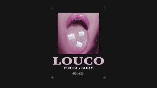 Canción Piruka feat bluay - Louco