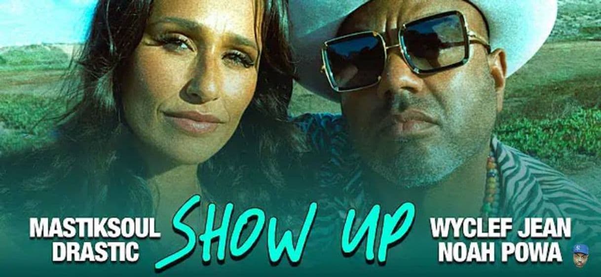 Music Mastiksoul & Drastic - Show Up feat. Wyclef Jean & Noah Powa