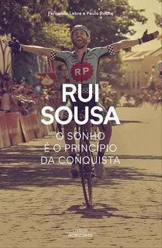 Libro Rui Sousa o Sonho é o Princípio da Conquista