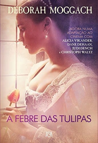 Book A Febre das Tulipas