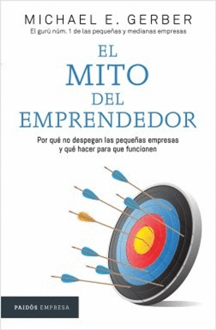 Libro El mito del emprendedor 