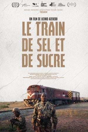 Película The Train of Salt and Sugar