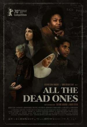 Movie All the Dead Ones