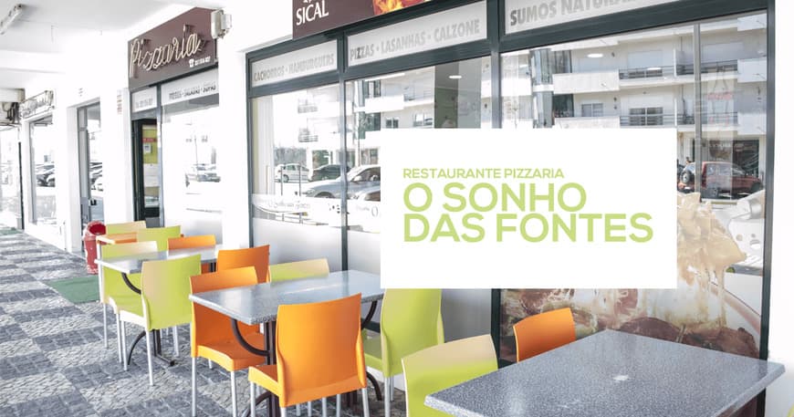 Restaurants Pizzaria O Sonho das Fontes