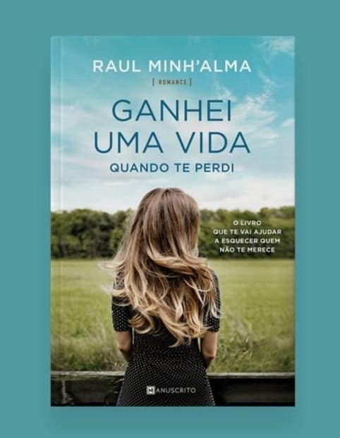 Libro Raúl Minh'alma Ganhei uma Vida quando te perdi 