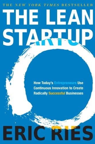 Libro The Lean Startup: How Today's Entrepreneurs Use Continuous Innovation to Create Radically