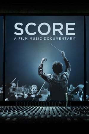 Película Score: A Film Music Documentary