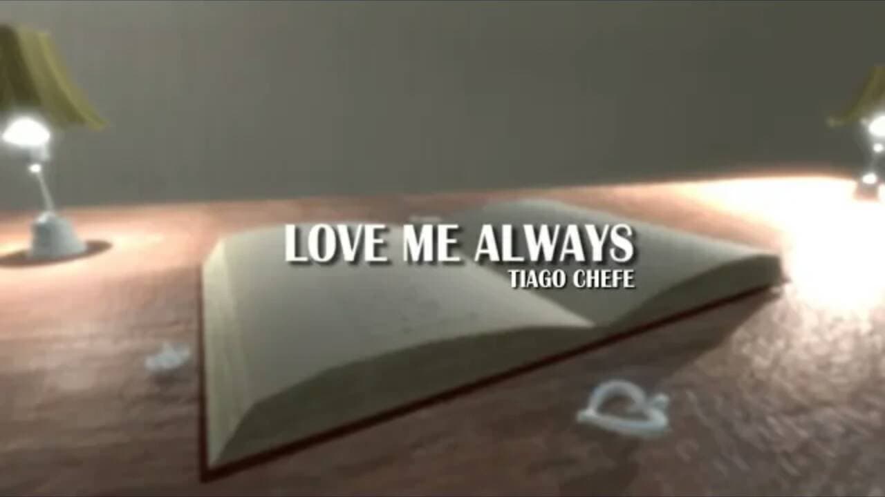 Fashion Tiago Chefe - Love Me Always (Oficial Lyrics)