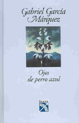 Libro Ojos de Perro Azul = Eyes of the Blue Dog