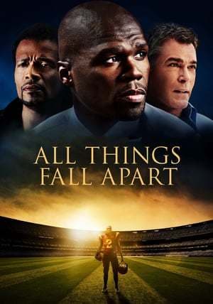 Película All Things Fall Apart