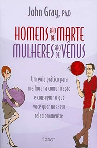 Libro Homens Sao de Marte Mulheres Sao de Venus