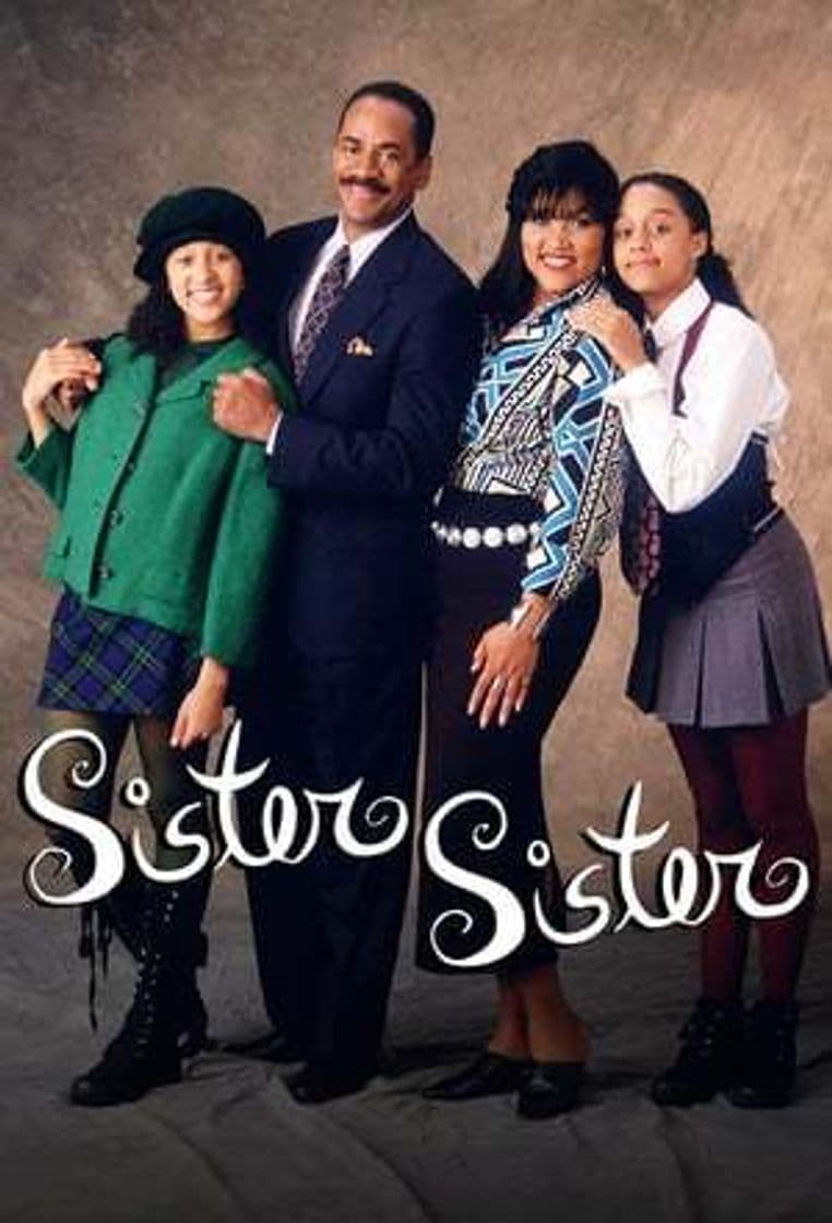 Serie Sister, Sister