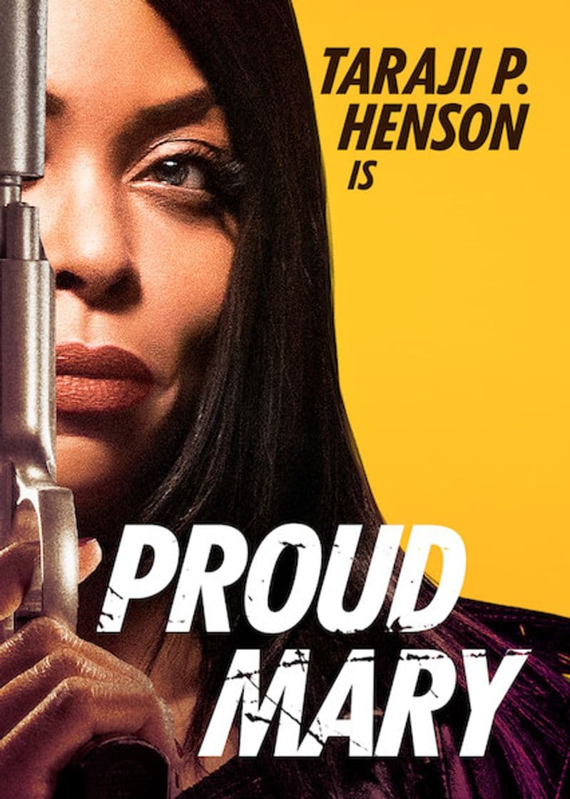 Película Proud Mary