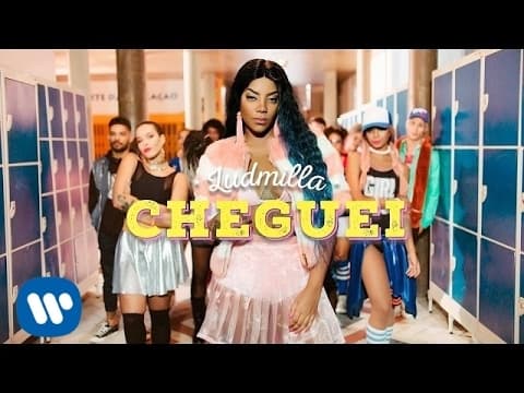 Canción Ludmilla - Cheguei (Clipe Oficial) - YouTube