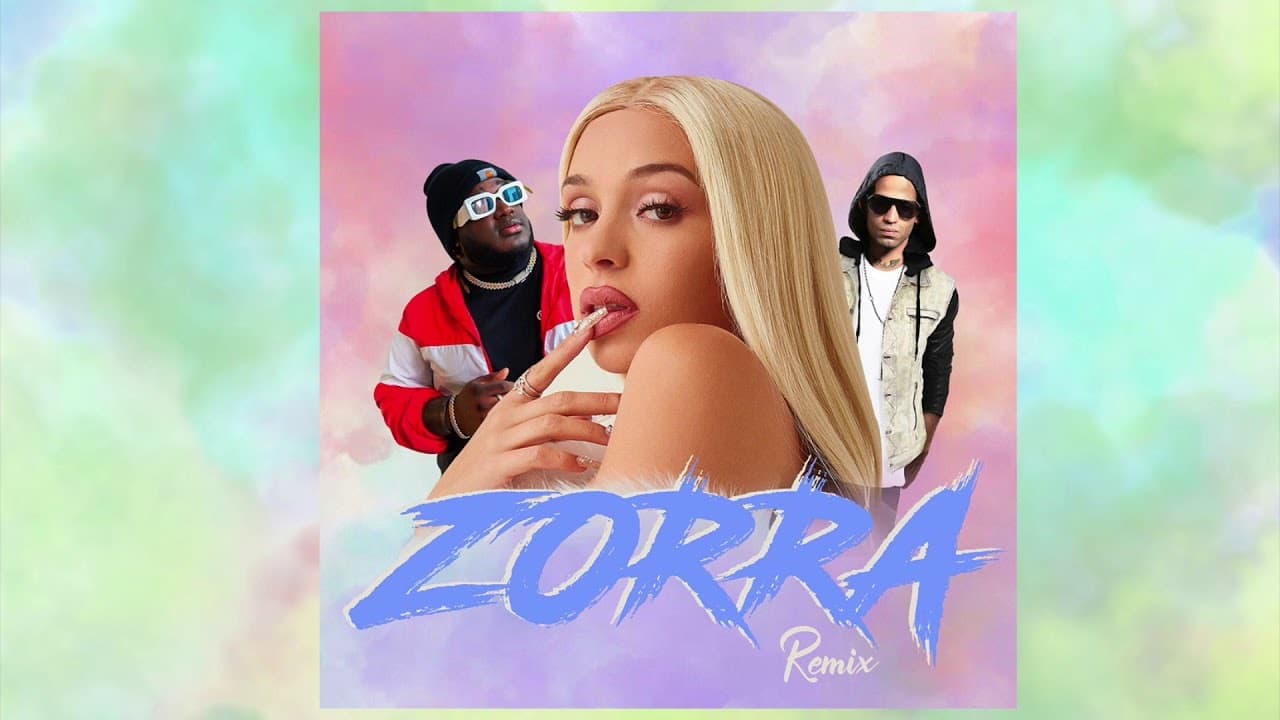 Canción ZORRA REMIX 