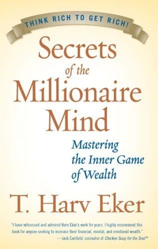 Book Secrets of the Millionaire Mind: Mastering the Inner Game of Wealth