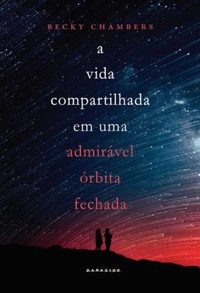 Book A vida compartilhada em uma admirável órbita fechada 