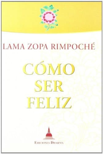 Libro Como ser feliz