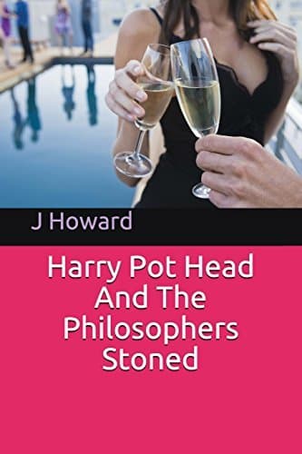 Book Harry Pot Head And The Philosophers Stoned