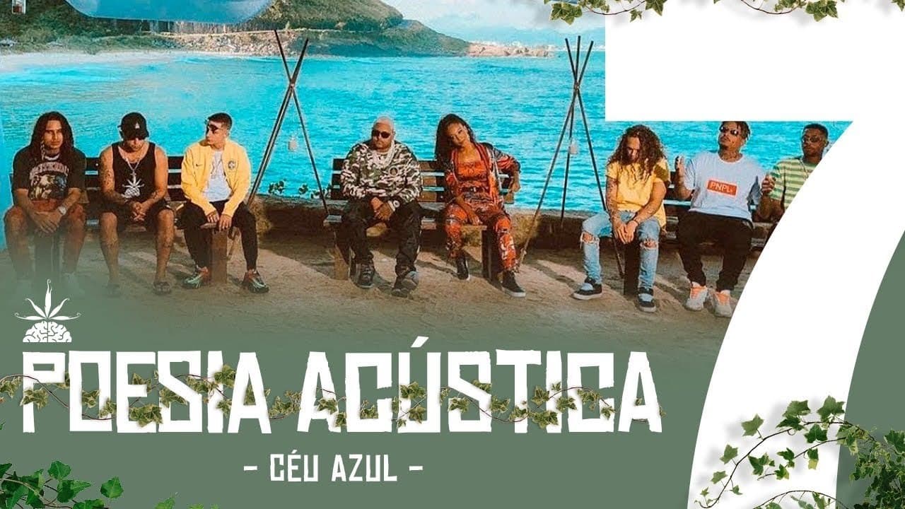 Fashion Poesia Acústica #7 -Céu Azul