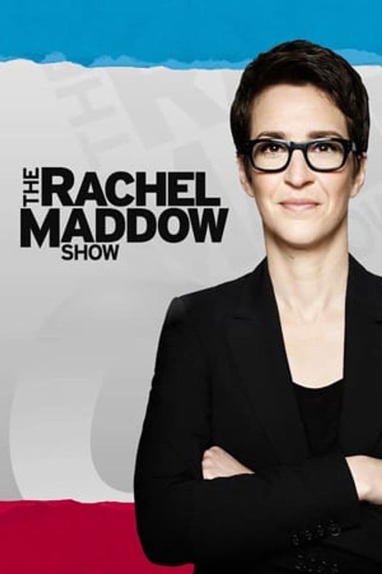 Serie The Rachel Maddow Show