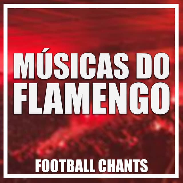 Music Flamengo Eu Sou