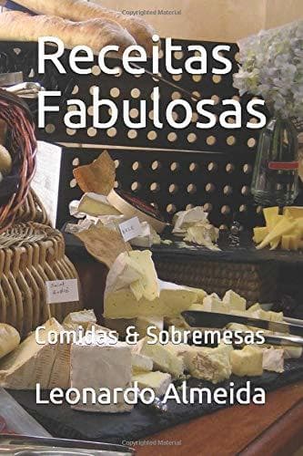 Book Receitas Fabulosas: Comidas & Sobremesas